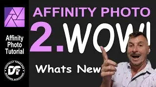 Affinity Photo 2.0 What's New!