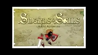 Начинаем играть в Sword and Souls-#1