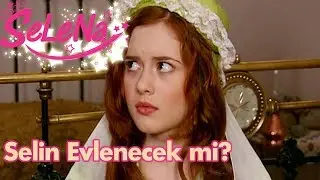 Selin evlenecek mi?