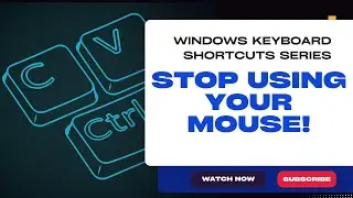 Essential Windows Keyboard Shortcuts You Must Know in 2026 | Work Faster Without a Mouse