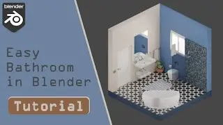 Create a 3D Isometric Bathroom Environment in Blender 3D  | Beginner Tutorial