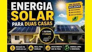 ENERGIA SOLAR PARA DUAS CASA - Entenda como funciona 😁😁
