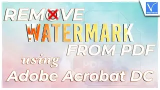How to Remove Watermark from PDF directly using Adobe Acrobat DC Pro ?