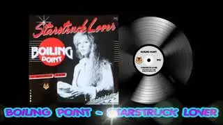 BOILING POINT - STARSTRUCK LOVER (Español/Inglés)