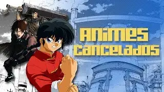 ANIMES que foram CANCELADOS antes da historia TERMINAR 😭👎