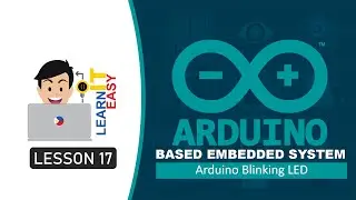 Arduino Lesson 17 - Arduino Blinking LED