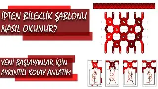Arkadaşlık Bilekliği Şablonu Nasıl Okunur? Ayrıntılı İpten Bileklik Şablonu | Friendship Bracelet