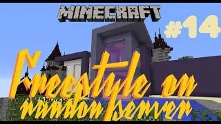 Minecraft. Фристайл на рандомном серваке #14