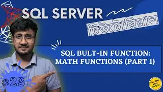 SQL Math Functions (Part-1) | Built-in Functions | SQL Server For Beginners - #23
