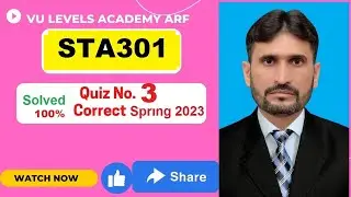 STA301 Quiz No 3  Spring 2023 Solved By Nadeem Iqbal
