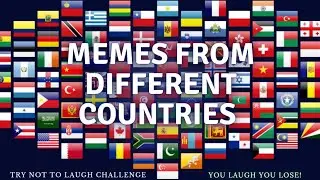 Most Popular Memes From Different Countries 🌍