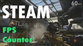Steam In Game FPS Counter - How to Enable