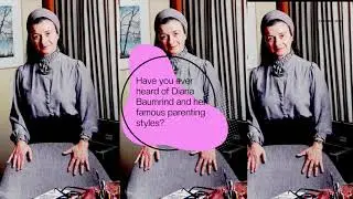 Diana Baumrind theory of parenting