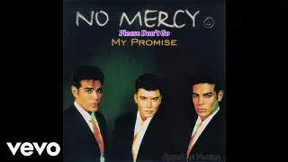 No Mercy - Please Don't Go (Speed Up Ver.) (Radio Edit - Audio)
