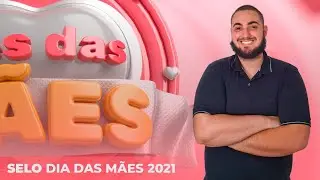 🔴Criando um Selo 3D de Dia das Mães