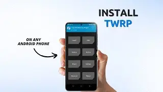 How to Install TWRP Recovery on Android Phone in 2026 | Install TWRP with PC