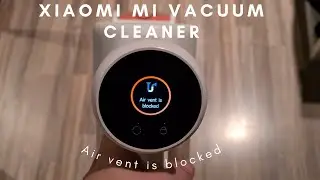 Xiaomi Mi Vacuum Cleaner Error 