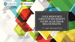 Lock Resource Group di Microsoft Azure Agar Tidak Bisa di Delete.