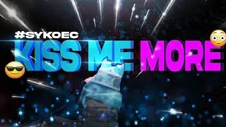 『kiss me more』BGMI MONTAGE