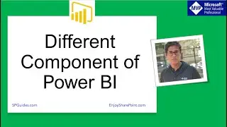 Different Component of Power BI | Power BI Components