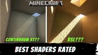 Continuum RT Trash or Cracked??? Whats the Best Minecraft Shader | Ranking Top Shaders of 2021| Day