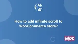How to add infinite scroll to WooCommerce store? - FME ADDONS
