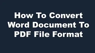 How to Convert MS Office File Into PDF version Offline