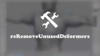 rsRemoveUnusedDeformers
