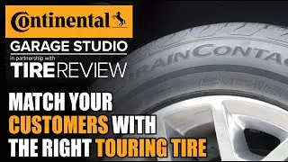 Matching Your Customers With the Best Touring Tire