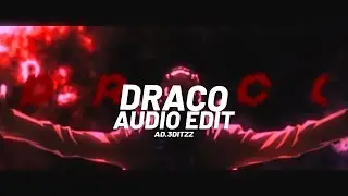 draco - playboi carti || edit audio