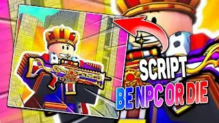 BE NPC OR DIE script – (ESP, Noclip)