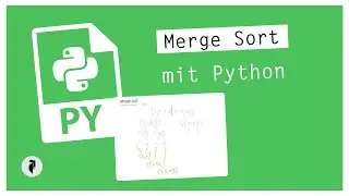 Merge Sort mit Python
