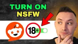 How to Mark Your Reddit Account as Mature (Step by Step)