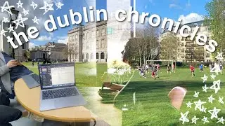 the dublin chronicles // trinity classes + football match