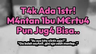 KISAH NYATA💘MANTAN IBU MERTUA PENGGANTI ISTRI..?! CERITA ROMANTIS - REZEKI DATANG LAGI