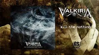 Valkiria No darkness no light