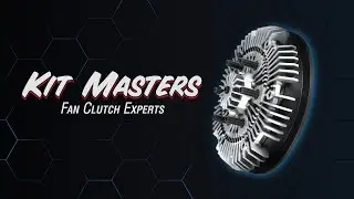 Kit Masters - Fan Clutch Experts