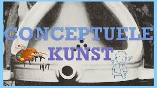 Wat is conceptuele kunst?