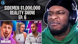 SIDEMEN $1,000,000 REALITY SHOW: EP. 6 