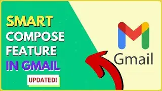 How to Use Gmail's Smart Compose Feature
