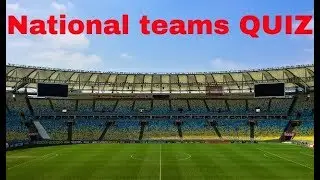 National football teams QUIZ - Easy level