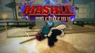 The Mashle Academy COMBAT Experience...