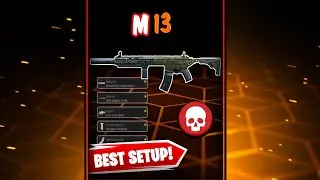 Best M13 Class Loadout for Warzone 
