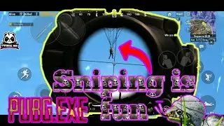 Sniping is Fun | Mr. Snappy YT | PUBG.EXE