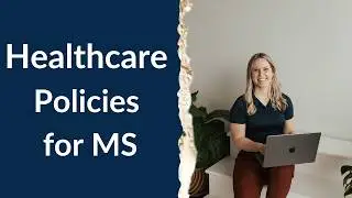 Healthcare Policies & MS: Increase Access & Equity - MS Exercise