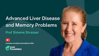 Memory Problems - Advanced Liver Disease