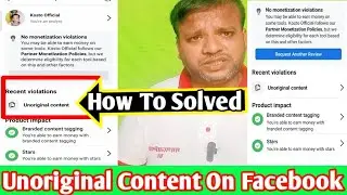 Limited Originality Of Content Facebook Solutions | Unoriginal Content Recent Violation On Facebook