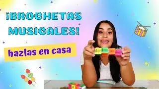 BROCHETAS MUSICALES - HAZLAS TU MISMO PARA CLASE DE MÚSICA