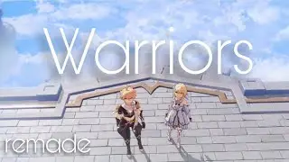 Genshin Impact || Warriors「GMV」(Remade)