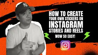 How to create Your Own Stickers on Instagram Stories and Reels
